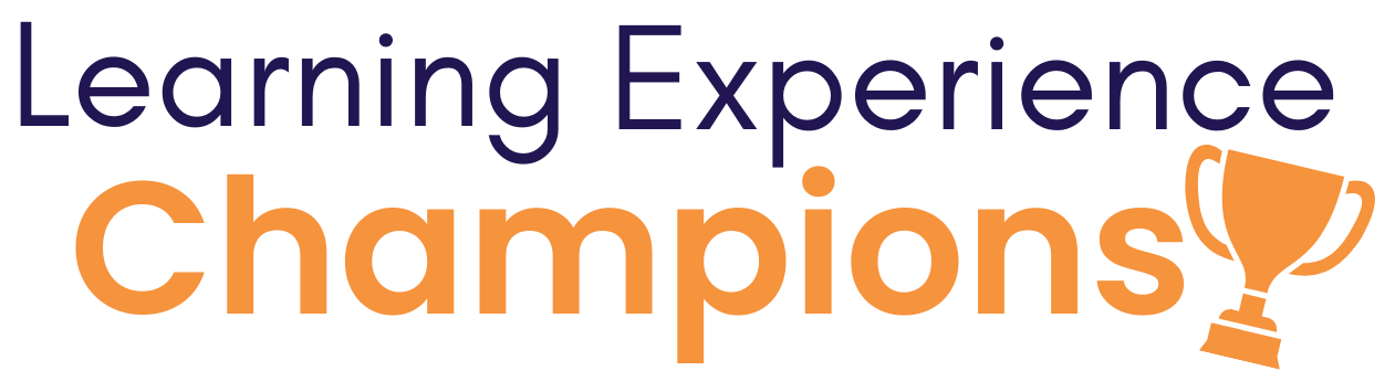 Learning Experience Champions Learning Experience Champions